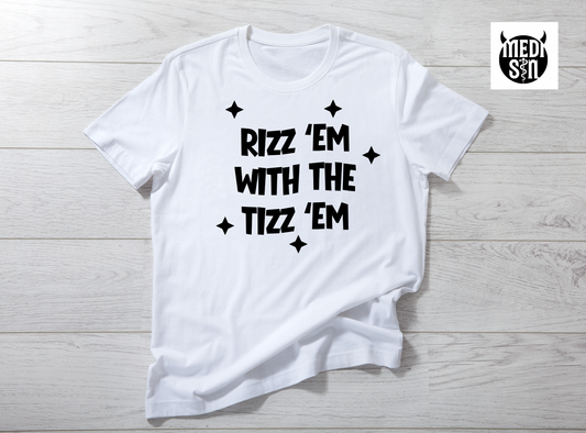Rizz Em With The Tizz Em Unisex Adults Autism Awareness TShirt