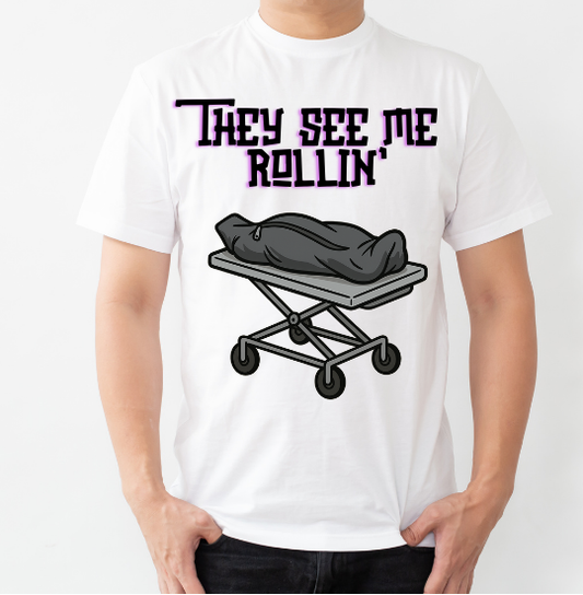 They See Me Rolling Unisex T-Shirt