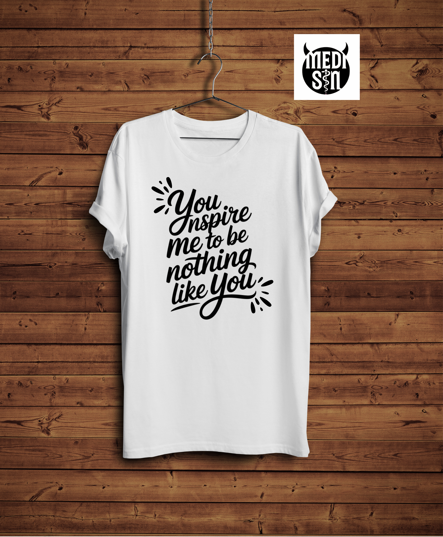 Inspired To Be Nothing Like You Unisex Tshirt
